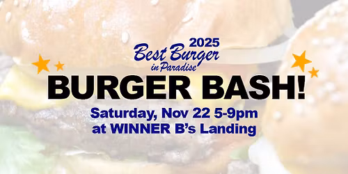 2025 Burger Bash at B's Landing Bar