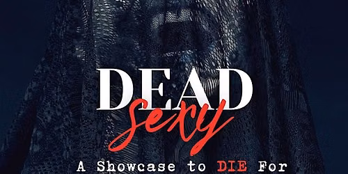 DEAD SEXY: Halloween Showcase