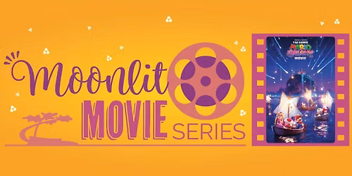 Moonlit Movie Series featuring "The Super Mario Galaxy Movie"