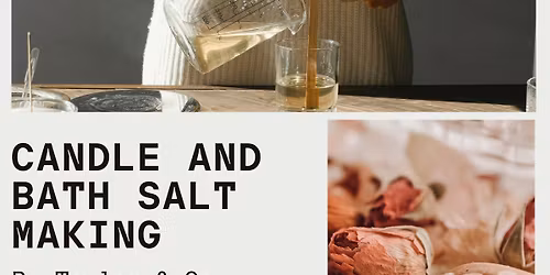 Art of Self-Care: Create Your Own Candle and Magnesium Bath Salt Workshop (Cannon Falls, MN)