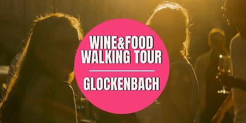 Wine & Food Walking Tour GLOCKENBACH! | Munich Wine Rebels