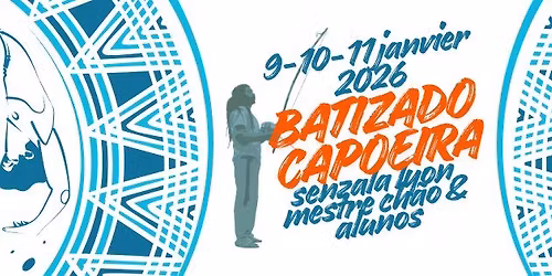 BATIZADO CAPOEIRA SENZALA LYON 2026