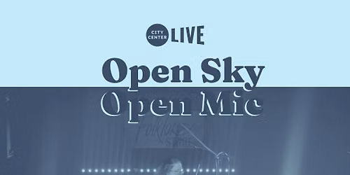 Open Sky Open Mic with Folklore Music Exchange