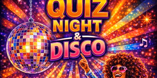Quiz night and disco