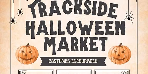The Trackside Halloween Market