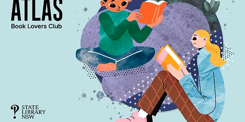 Atlas Book Lovers Club: 5-15 years - Newcastle City Library