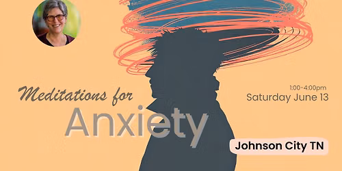 Meditations for Anxiety