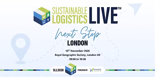 Sustainable Logistics LIVE 2026 London