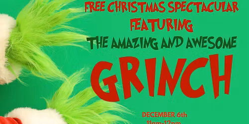 A VERY GRINCHY CHRISTMAS SPECTACULAR