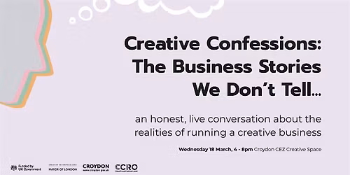 Creative Confessions: The Business Stories We Don\u2019t Tell