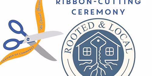 Rooted & Local Realty Ribbon-Cutting Ceremony