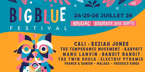 BIG BLUE FESTIVAL 