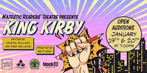 Open Readers' Theatre Auditions - King Kirby