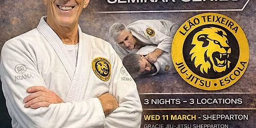 Master Leao Teixeira Seminar Series Shepparton