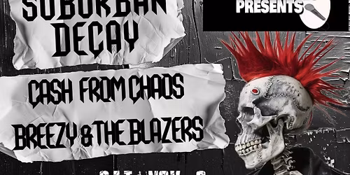 suburban Decay\/Cash FromChaos\/Breezy & the Blazers