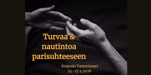 Turvaa & nautintoa parisuhteeseen