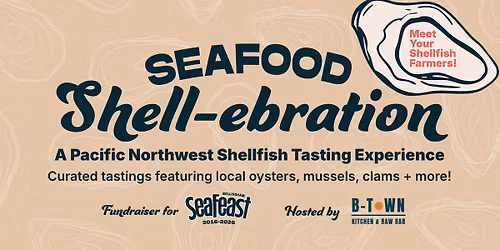 Seafood Shell-ebration: A Fundraiser for Bellingham SeaFeast