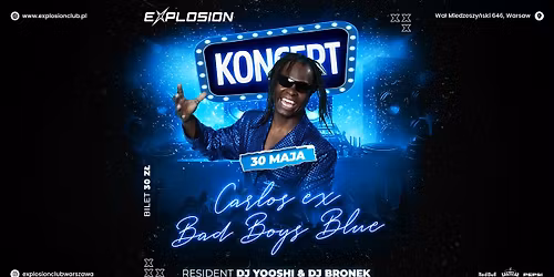 Koncert CARLOS EX BAD BOYS BLUE !