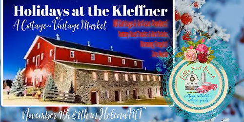 Holidays at The Kleffner ~ Little Red Truck Cottage Market Friday 5-8 and Saturday 10-4
