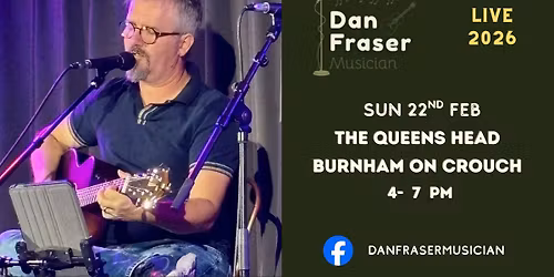 Dan Fraser live @ The Queens Head Burnham on Crouch