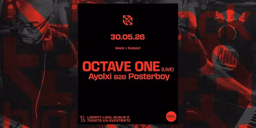 block x Subject - Octave One (Live)