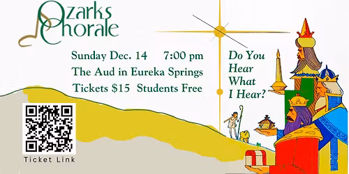 Ozarks Chorale Holiday Concert: Do You Hear What I Hear?