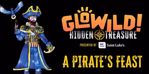 A Pirate's Feast at GloWild