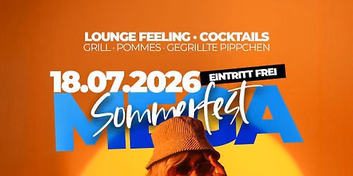 Megano Sommerfest! Eintritt frei! Start 18 Uhr