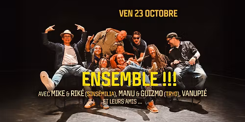 ENSEMBLE !!! vendredi 23 octobre 2026 - Reggae - Chanson - El Mediator - Perpignan