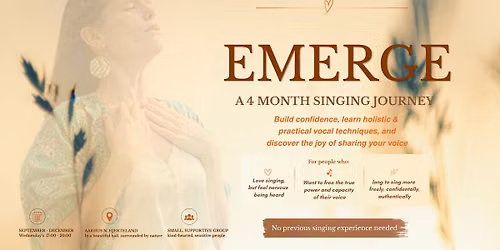EMERGE: A 4-Month Singing Journey