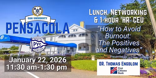 CAM U PENSACOLA Complimentary Lunch and 1-Hr CEU at Pensacola Yacht Club