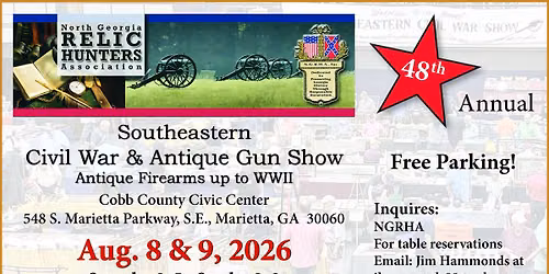 Southeastern Civil War & Antique Gun Show Antique Firearms up to WWII