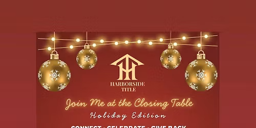 Join Me at the Closing Table: Holiday Edition