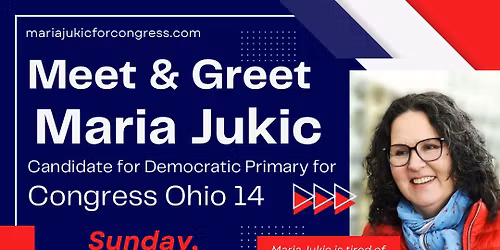 Meet & Greet Candidate Maria Jukic 