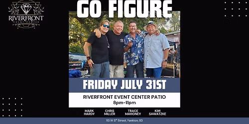 Go Figure LIVE at The Riverfront Event Center Patio