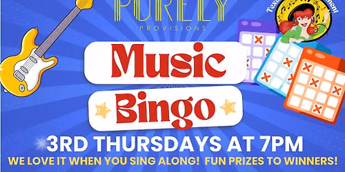 Purely Provisions Round Rock presents Texas Red's Name That Tune Bingo 3rd Thursdays at 7PM