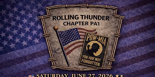 ROLLING THUNDER CHAPTER PA 1 EVENT