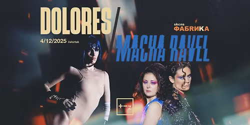 Dolores & Macha Ravel u Novom Sadu!