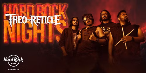 Hard Rock Nights ft. Theo-Reticle
