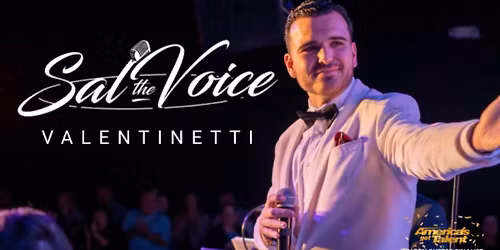 Sal "The Voice" Valentinetti