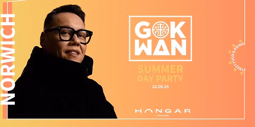 Norwich: Gok Wan - Summer Day Party  - 22nd August