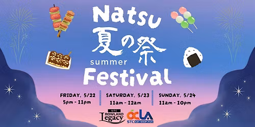 OCLA Night Market @ STC Rowland Legacy \u2013 Natsu Festival  \u590f\u306e\u796d