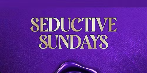 Seductive Sundays
