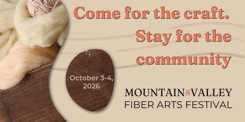 Mountain and Valley Fiber Arts Festival (formerly the Taos Wool Festival)