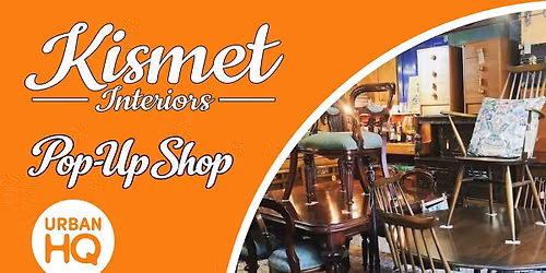Kismet Vintage Pop-Up Shop \u2013 Furniture, Antiques & Homeware