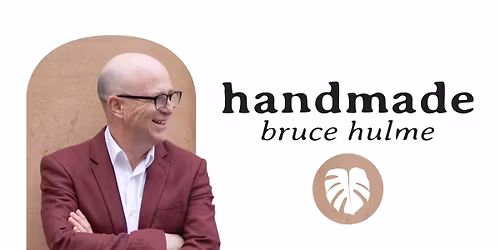 Handmade - Bruce Hulme