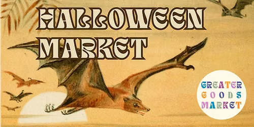 Greater Goods Halloween Market