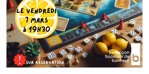 [Ludinam Tour] Soir\u00e9e jeux de soci\u00e9t\u00e9 \u00e0 La citronnade