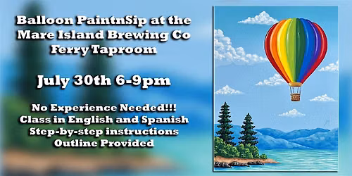 Balloon PaintnSip at the Mare Island Brewing Co Ferry Taproom