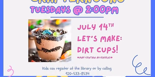 Let's Make Dirt Cups Kids Crafternoon